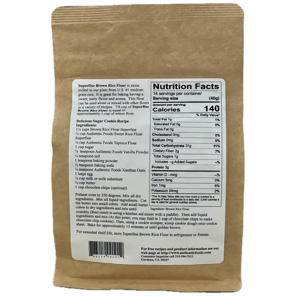 Back view of a kraft paper resealable pouch showing a large white nutrition facts label with text for Superfine Brown Rice Flour from Authentic Foods.